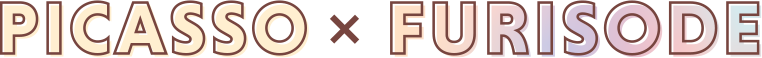 PICASSO x FURISODE